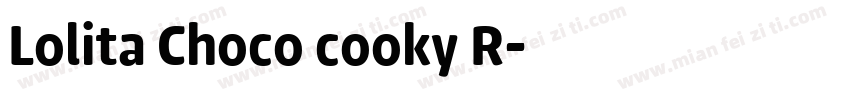 Lolita Choco cooky R字体转换